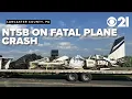 NTSB gives update on deadly plane crash in Lancaster County