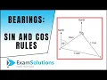 Lagu Sine \u0026 Cosine Rules  applied to Bearings : ExamSolutions Maths Revision