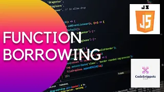 Function Borrowing JavaScript Boot Camp