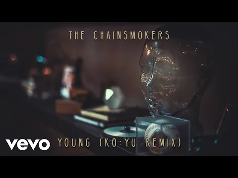 Download MP3 The Chainsmokers - Young (KO:YU Remix - Audio)