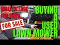 Buying a Used Lawn Mower Residential or Commercial What to Look For