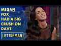 Megan Fox Has A Thing For Talk Show Hosts Letterman