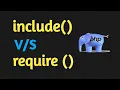 PHP For Beginners include and require functions
