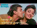 Tumse Jo Dekhte Hi Pyar Hua | Patthar Ke Phool | Lata Mangeshkar, S. P. Balasubrahmanyam