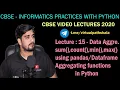 15 Data Aggregation in Python using sum count min max axis Concepts in depth CBSE