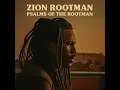 Download Lagu Roots Reggae (1973) [Unreleased Album] Zion Rootman - Psalms of the Rootman