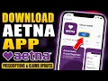 How to download Aetna app for prescription and claims updates - Quick Tutorial