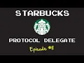 Starbucks in Swift History View Protocol Delegate Pattern Ep 11