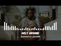 BIGXTHAPLUG – HOLY GROUND (FEAT. JESSIE MURPH)