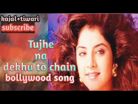 Download MP3 Tujhe Na Dekhu To Chain Mp3 song Download❤️❤️#90s #90s_song #youtube #viral #90severgreen #90shits