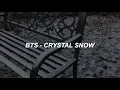 BTS (방탄소년단) 'Crystal Snow' Easy Lyrics