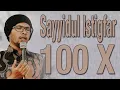 Download Lagu Sayyidul Istigfar 100 Kali Bareng Ustadz Hannan Attaki