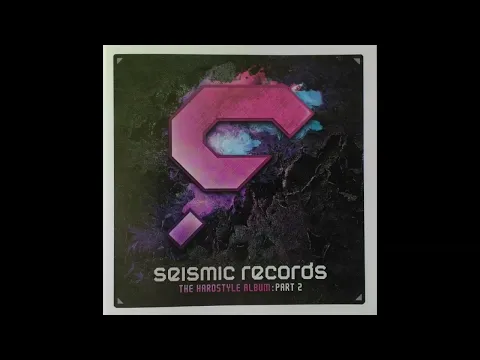Seismic Records - The Hardstyle Album : Part 2 (2008) - CD2