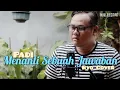 Download Lagu Padi - Menanti Sebuah Jawaban (Ryo Cover)