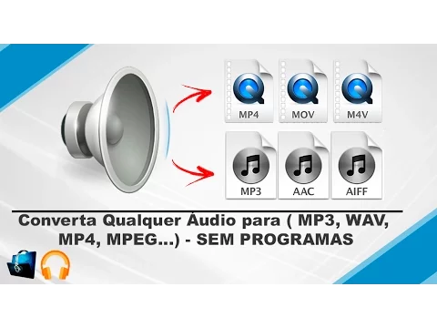 Download MP3 Converta Qualquer Áudio para ( MP3, WAV, MP4, MPEG...) - SEM PROGRAMAS