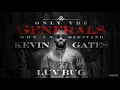 Kevin Gates - Luv Bug  (Official Audio)