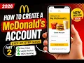 How to Create a McDonald s Account Part 2 Step-by-Step Guide 2026
