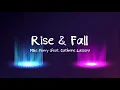 Download Lagu 🎶우린 함께 오르고 떨어질거야 : Mike Perry (feat. Cathrine Lassen) - Rise \u0026 Fall Lyrics [가사/해석]