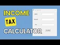 GUI App Income Tax Calculator from Scratch Python Tkinter Beginners Project Tutorials