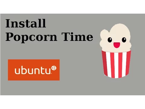 Download MP3 Install Popcorn Time Ubuntu [2015]