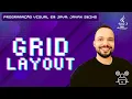 29 GridLayout - Programacao Visual em Java