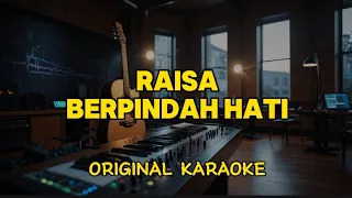 raisa berpindah hati karaoke score 