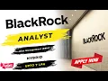 BlackRock Job BlackRock Analyst BlackRock Interview BlackRock BlackRock Hiring BlackRock