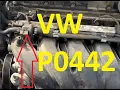 Causes and Fixes Volkswagen P0442 Code EVAP System Small Leak Detected