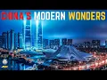 China's Modern Wonders 2021 | Amazing Architecture | 中国现代奇迹