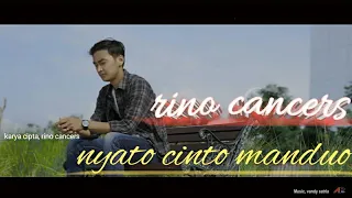 Download Rino cancers- nyato cinto mnduo (official music video) lagu minang terbaru 2021 MP3