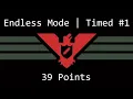 Paper s Please Endless Mode Timed 39 Points