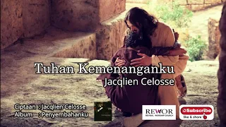 Download ALBUM WORSHIP JACQLIEN CELOSSE - TUHAN KEMENANGANKU - ALBUM PENYEMBAHANKU MP3