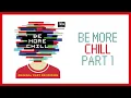 Be More Chill Part 1 — Be More Chill (Lyric Video) [OCR]