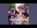 Download Lagu Takedown - Ending Version - (From The Netflix Movie \