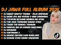 Download Lagu DJ JAWA TERBARU 2025 - DJ MADEP MANTEP TRESNO - BOJO SIMPENAN FULL ALBUM TERBARU 2025  FULL BASS