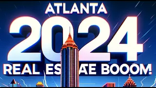 Zillow Predicts Atlanta a top 10 market in 2024