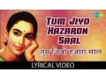 Download Lagu Tum Jiyo Hazaron Saal with lyrics | \