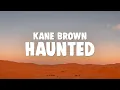 Download Lagu Kane Brown, Jelly Roll - Haunted