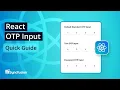 React OTP Input The Ultimate Feature Walkthrough