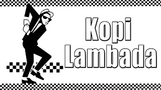 kopi lambada ska 86 