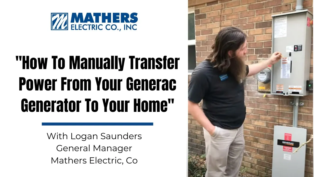 How To Manually Transfer Power From Your Generac Generator To Your Home