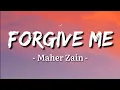 Download Lagu Maher Zain - Forgive Me (Lyrics)
