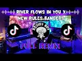 Download Lagu Dj River Flows In You X New Rules Bangers Jedag Jedug FULL BASS