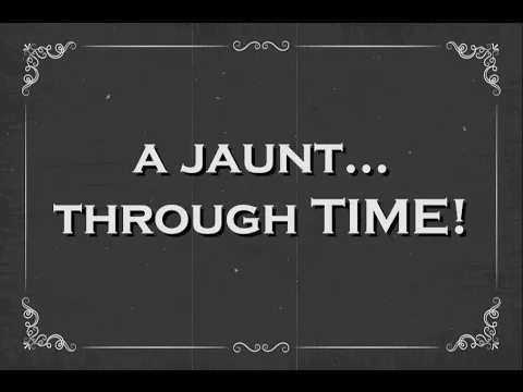 A Jaunt Through Time