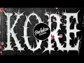 KAYZO & NIMDA - KORE