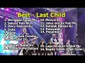 Lagu Last Child - Kumpulan lagu Terbaik Pilihan Netizen