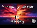 Download Lagu DJ Xylo x Harmologik - Walk Away (Official Music Video)