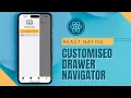 9 Step-by-Step Guide Building a Custom Drawer Navigator React Native