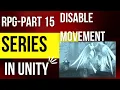 Unity RPG series - part 15 Disable movement and return enemy