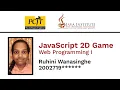 JavaScript 2D Game Development Java Institute Ruhini Wanasinghe